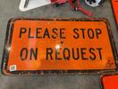 Thumbnail '1' of 2 x Temporary Traffic Signs Stop on Request